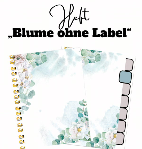 Digitales Heft „Blume ohne Label“ für Goodnotes